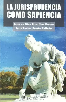 JURISPRUDENCIA COMO SAPIENCIA, LA