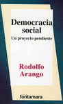 DEMOCRACIA SOCIAL - UN PROYECTO PENDIENTE