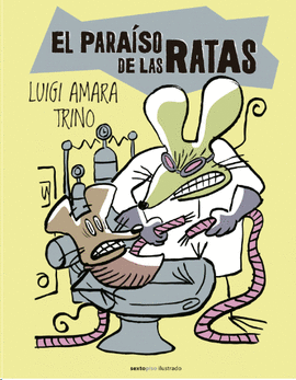 PARAISO DE LAS RATAS,EL