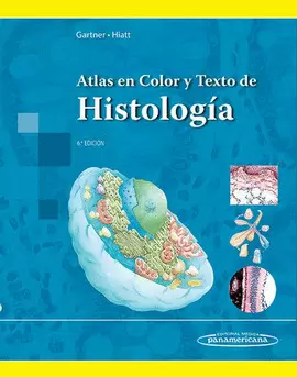 ATLAS EN COLOR Y TEXTO DE HISTOLOGIA 6ED