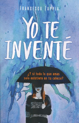 YO TE INVENTE