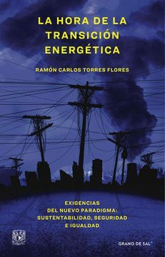 LA HORA DE LA TRANSICIÓN ENERGÉTICA