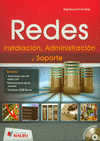 REDES INSTALACIÓN, ADMINISTRACIÓN Y SOPORTE