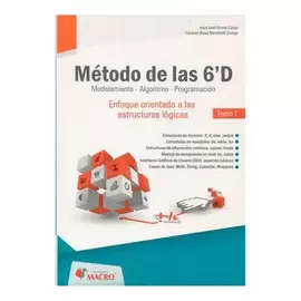 METODO DE LAS 6D TOMO I - MODELAMIENTO, ALGORITMO, PROGRAMACION