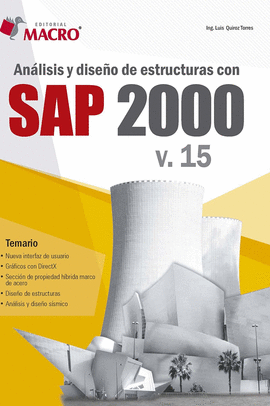 ANALISIS Y DISEÑO DE ESTRUCTURAS CON SAP 200 V.15