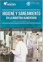 HIGIENE Y SANEAMIENTO EN LA INDUSTRIA ALIMENTARIA