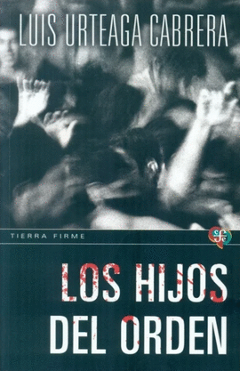 LOS HIJOS DEL ORDEN