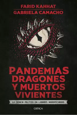 PANDEMIAS, DRAGONES Y MUERTOS VIVIENTES