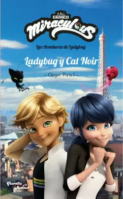 MIRACULOUS. LADYBUG Y CAT NOIR.