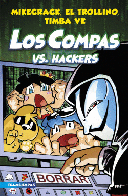 LOS COMPAS 7 - VS. HACKERS