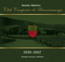 CLUB CAMPESTRE DE BUCARAMANGA