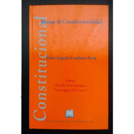 BLOQUE DE CONSTITUCIONALIDAD