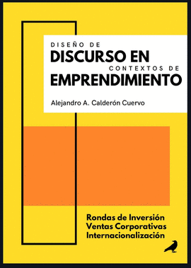 DISEÑO DE DISCURSO EN CONTEXTO DE EMPRENDIMIENTO