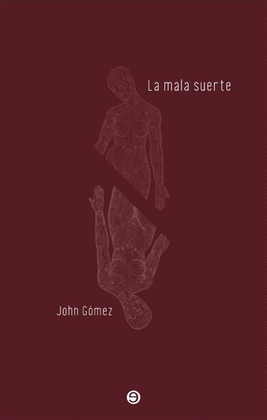 LA MALA SUERTE