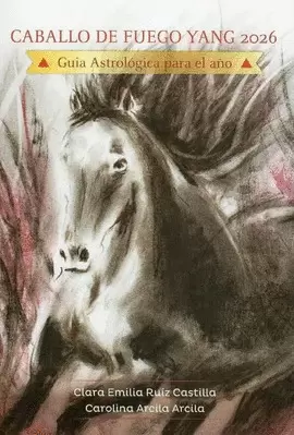 CABALLOS DE FUEGO YANG 2026