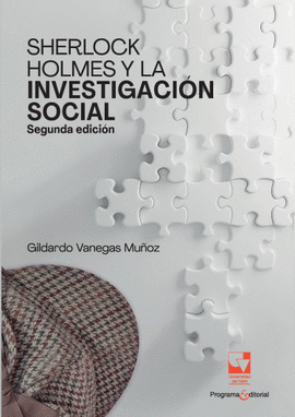 SHERLOCK HOLMES Y LA INVESTIGACIÓN SOCIAL