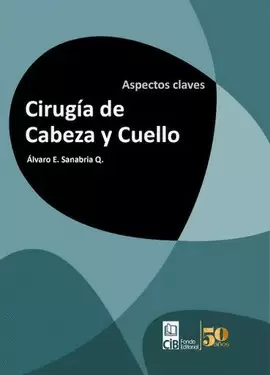 CIRUGÍA DE CABEZA Y CUELLO