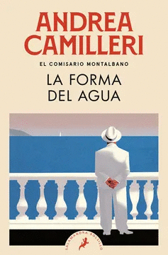 LA FORMA DEL AGUA (COMISARIO MONTALBANO 1)