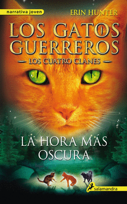 GATOS GUERREROS 6, LOS - LA HORA MAS OSCURA