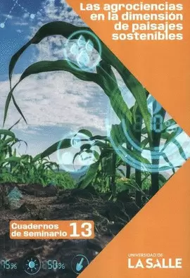 AGROCIENCIAS EN LA DIMENSIÓN DE PAISAJES SOSTENIBLES, LAS