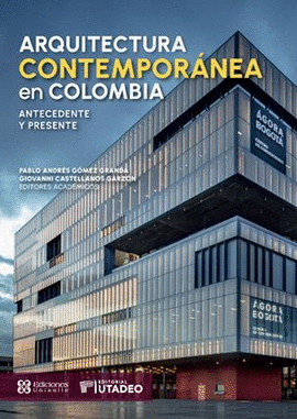 ARQUITECTURA CONTEMPORÁNEA EN COLOMBIA