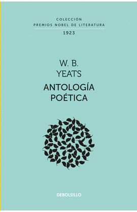 ANTOLOGÍA POÉTICA (COLECCIÓN PREMIOS NOBEL DE LITERATURA)