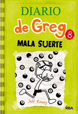 DIARIO DE GREG 8. MALA SUERTE