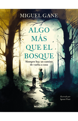 ALGO MAS QUE UN BOSQUE