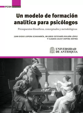UN MODELO DE FORMACION ANALITICA PARA PSICOLOGOS