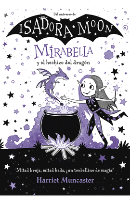 MIRABELLA 1 - Y EL HECHIZO DEL DRAGÓN