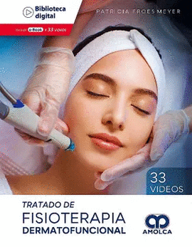 TRATADO DE FISIOTERAPIA DERMATOFUNCIONAL
