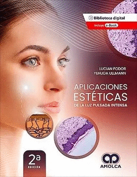 APLICACIONES ESTÉTICAS DE LA LUZ PULSADA INTENSA 2 EDIC