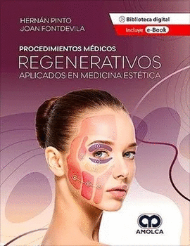 PROCEDIMIENTOS MÉDICOS REGENERATIVOS APLICADOS EN MEDICINA ESTÉTICA