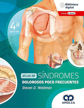 ATLAS DE SÍNDROMES DOLOROSOS POCO FRECUENTES