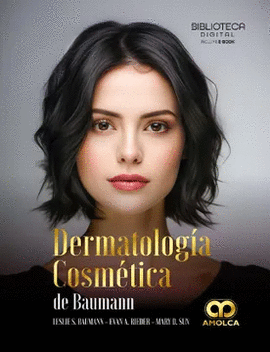 DERMATOLOGÍA COSMÉTICA DE BAUMANN