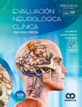 EVALUACIÓN NEUROLÓGICA CLÍNICA. UNA GUÍA CONCISA