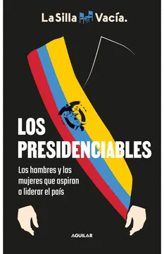 PRESIDENCIABLES, LOS