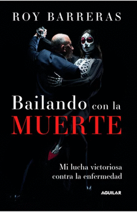 BAILANDO CON LA MUERTE