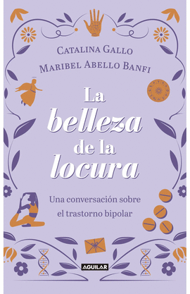 LA BELLEZA DE LA LOCURA