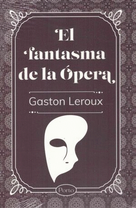 EL FANTASMA DE ÓPERA