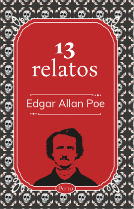 13 RELATOS DE EDGAR ALLAN POE