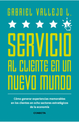 SERVICIO AL CLIENTE EN UN NUEVO MUNDO