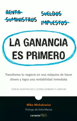 LA GANANCIA ES PRIMERO