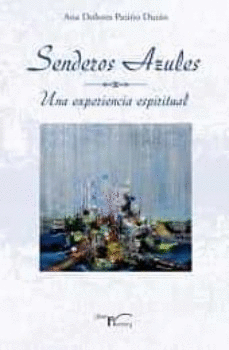 SENDEROS AZULES