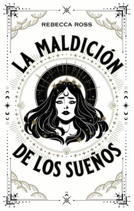 LA MALDICION DE LOS SUEÑOS