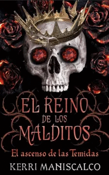 EL REINO DE LOS MALDITOS 3 - EL ASCENSO DE LAS TEMIDAS