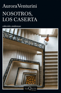 NOSOTROS, LOS CASERTA