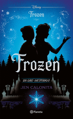 FROZEN. UN GIRO INESPERADO