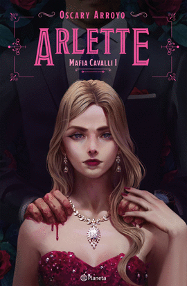 ARLETTE (MAFIA CAVALLI I)