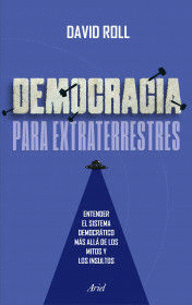 DEMOCRACIA PARA EXTRATERRESTRES